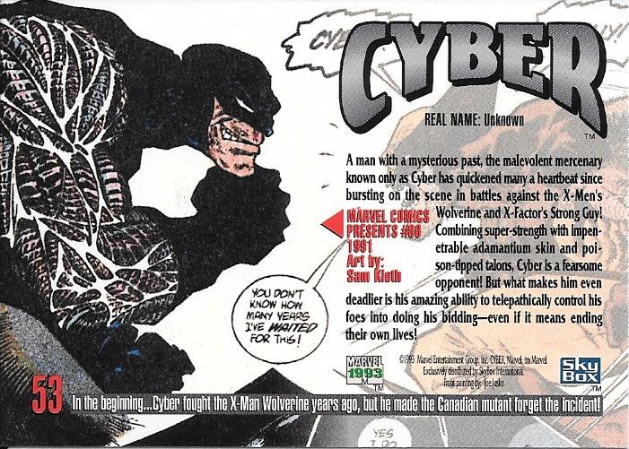 Marvel Masterpiece 1993 Cyber #53