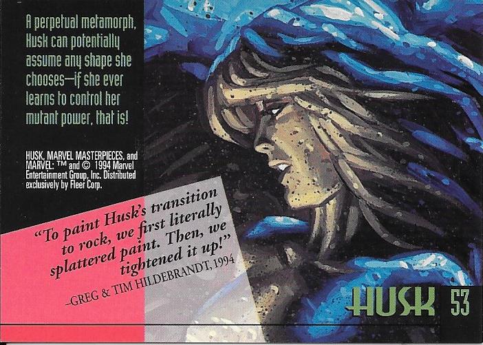Marvel Masterpiece 1994 Husk #53